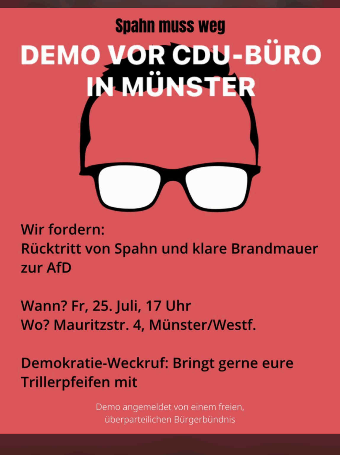 Am 25. Juli protestiert ein Bürgerbündnis vor dem CDU-Büro Münster gegen Jens Spahn. Der Vorwurf: Maskenaffäre, Demokratieschäden und unklare Abgrenzung zur AfD.
